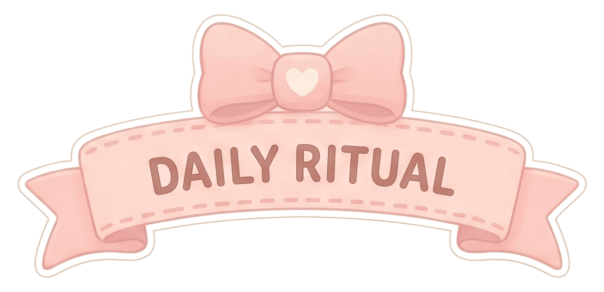 Daily Ritual