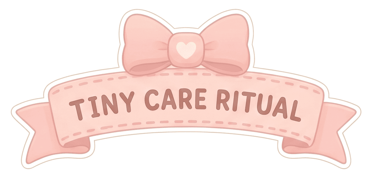 Tiny Care Ritual