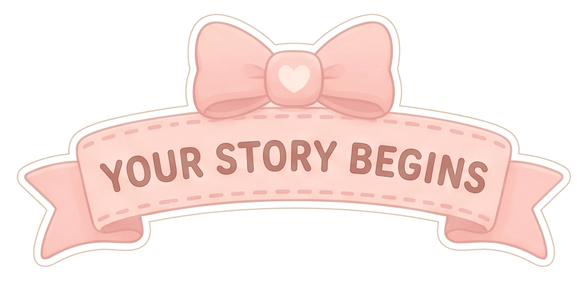 Your Story Begins